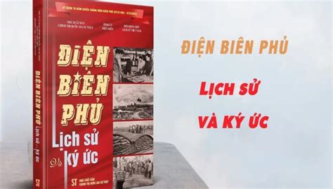 Xuất bản cuốn sách Điện Biên Phủ Lịch sử và ký ức Báo Thái Bình điện tử