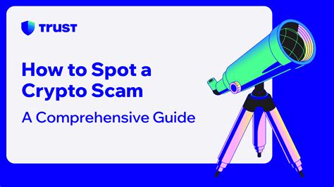 How To Spot A Crypto Scam Trust