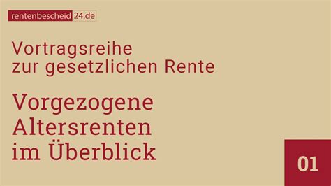 rentenbescheid24 de erklärt Vorgezogenen Altersrenten ein Überblick