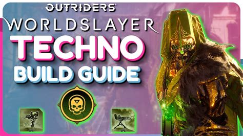 Outriders Worldslayer BEST SOLO Technomancer Build Guide Endgame