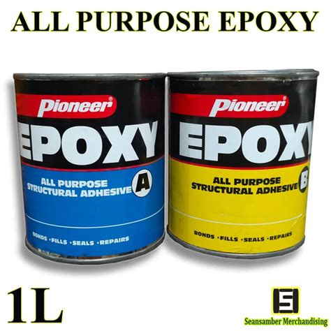 Pioneer Epoxy All Purpose Structural Adhesive Set A And B 1liter Lazada Ph