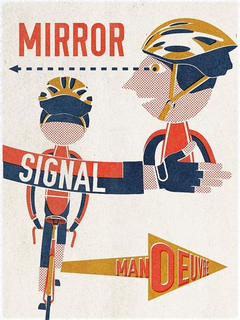 MIRROR… SIGNAL… MANOEUVRE… | Graphic, Poster, Illustration