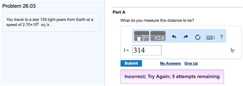 Solved You travel to a star 135 light-years from Earth at a | Chegg.com