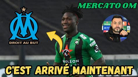 C EST ARRIVÉ MAINTENANT MERCATO OM DERNIÈRES NOUVELLES DE L