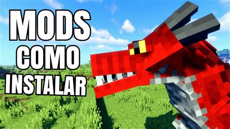 C Mo Instalar Mods En Minecraft Muy Bien Explicado Todas Las