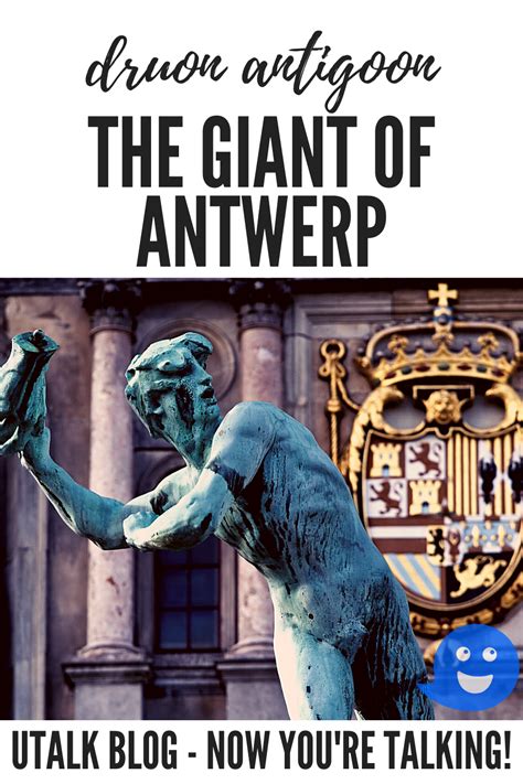 Druon Antigoon The Giant Of Antwerp Giants Antwerp Language