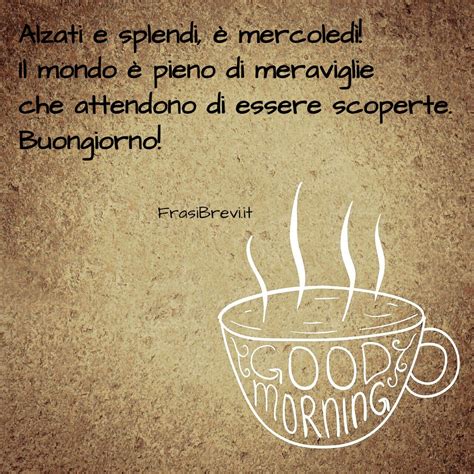 Frasi buongiorno giovedì Le più belle da condividere Frasi Brevi