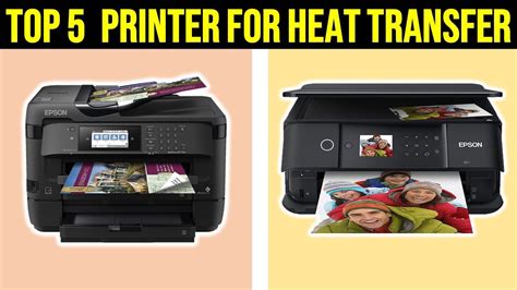 Best Printer For Heat Transfers Top 5 Printer For Heat Transfers