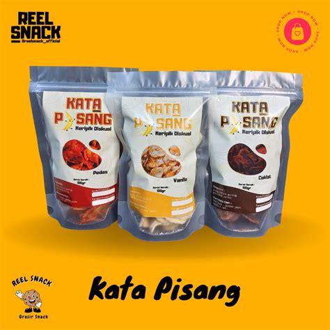 Jual Keripik Pisang Varian Rasa Keripik Kata Pisang Shopee Indonesia