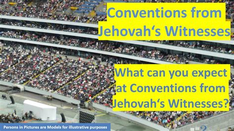 Convention Jehovah S Witnesses Exercise Patience Info Info