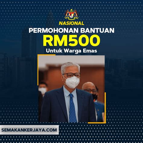 Permohonan Bantuan Rm One Off Untuk Warga Emas April Semakan