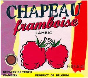 Drink Label Framboise Lambic Chapeau Brouwerij De Troch Belgiumcol