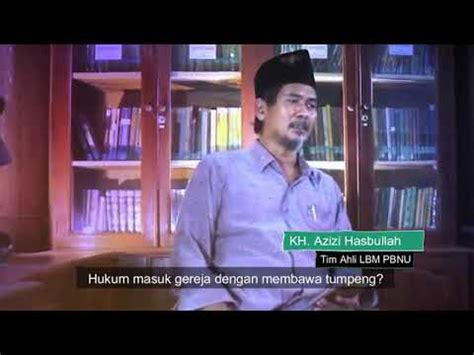 Hukum Masuk Gereja Bagi Orang Islam Menurut Madzahibil Arba Ah Hanafi