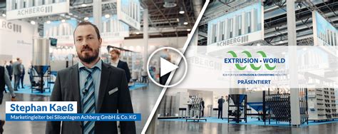 Extrusion World Video Siloanlagen Achberg GmbH Co KG Auf Der K