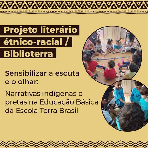 Projeto Etnico Racial - Projeto literário étnico-racial - Escola Terra Brasil