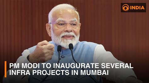 Indias Pm Modi To Inaugurate Several Key Infrastructure Projects In