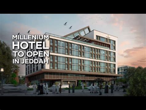 Millennium Hotels And Resorts MEA To Open The First Millennium Jeddah