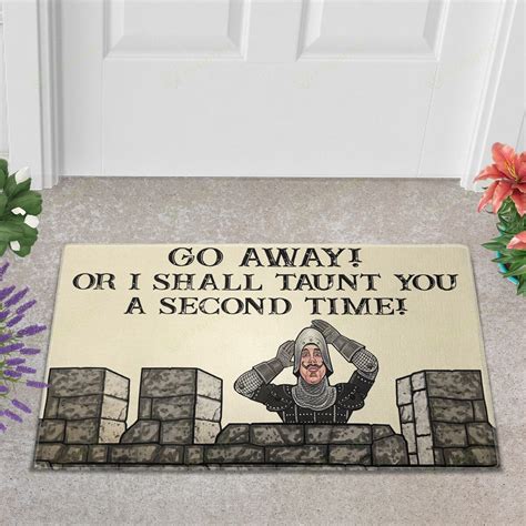 Go Away Or I Shall Taunt You A Second Time Monty Python Doormat Ezziprint