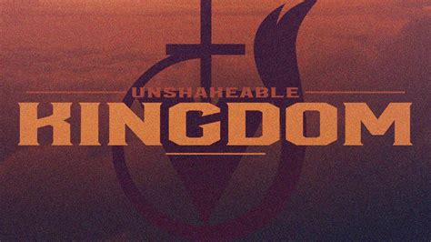 Unshakeable Kingdom 1 YouTube