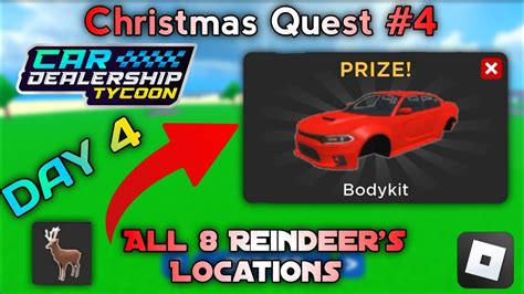 Roblox Car Dealership Tycoon All Reindeers Locations For Quest