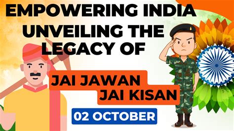 Unveiling The Legacy Of Jai Jawan Jai Kisan Slogan