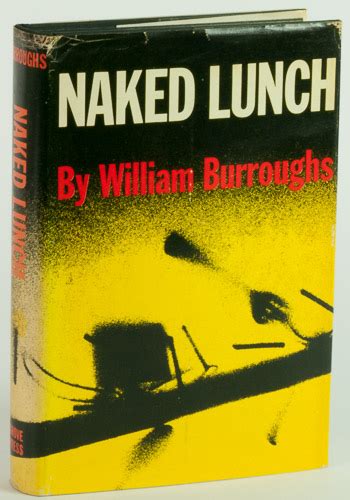 Naked Lunch Von Burroughs William S First American Edition