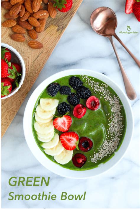 Green Smoothie Bowl - #foodbyjonister