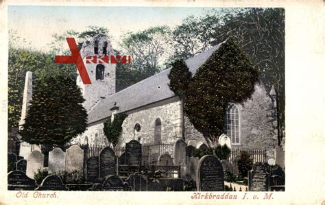 Braddan Douglas Isle Of Man North West England View Of The Old Church Xl