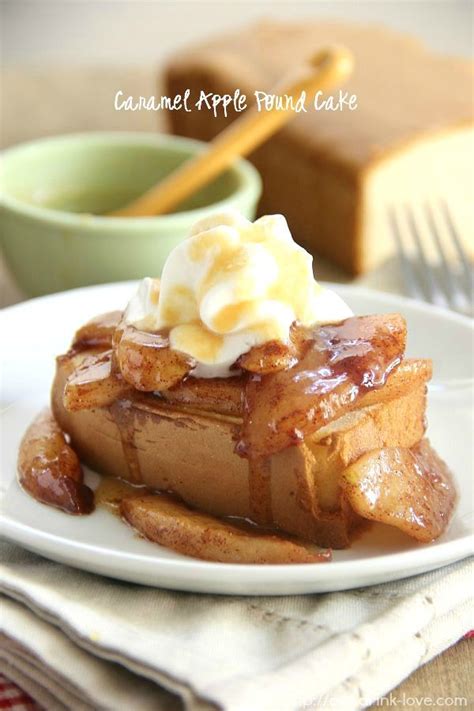 Caramel Apple Pound Cake Eat Drink Love