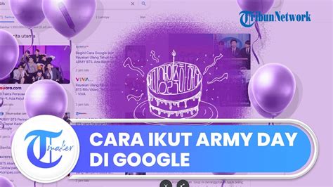 Cara Ikut Rayakan Army Day Bts Di Laman Google Ada Kejutan Saat