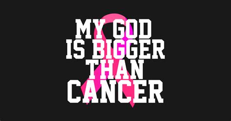 My God Is Bigger Than Cancer Breast Cancer Awareness Sticker Teepublic