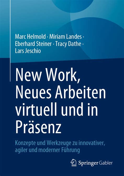 New Work Neues Arbeiten Virtuell Und In Pr Senz Online Kaufen