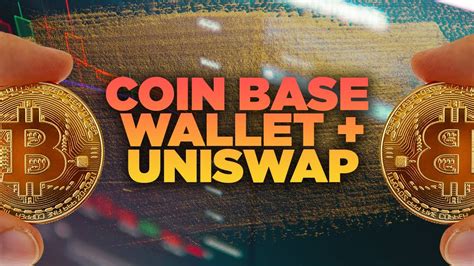 How To Buy Unlisted Coins On Uniswap With Coinbase Wallet Youtube