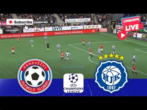 FK Panevezys Vs HJK Helsinki Live Match Today YouTube