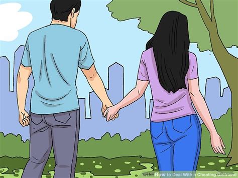 3 Ways To Deal With A Cheating Girlfriend Wikihow