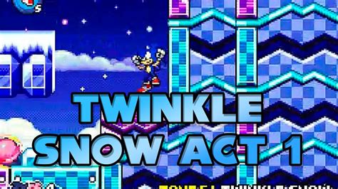 Sonic Advance 3 Twinkle Snow Act 1 Remix YouTube