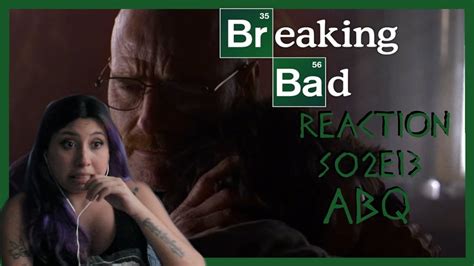 Breaking Bad Reaction S E Abq Youtube