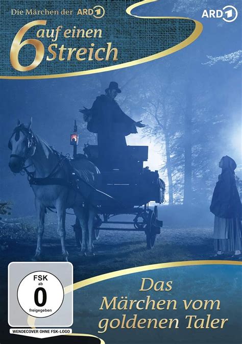 Sechs Auf Einen Streich Das M Rchen Vom Goldenen Taler Tv Movie