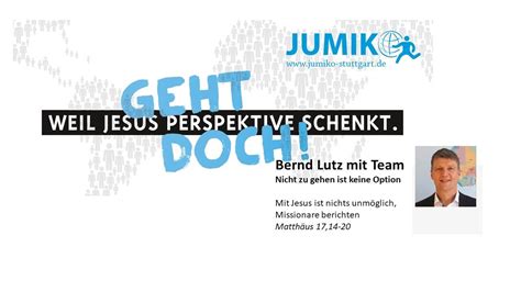 Nicht Zu Gehen Ist Keine Option Mit Jesus Ist Nichts Unm Glich