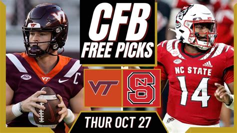 Virginia Tech Vs Nc State Cfb Picks And Predictions Week 9 College Football Free Picks Today