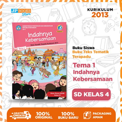 JP Books Buku Siswa Tematik Sekolah Tema 1 Indahnya Kebersamaan SD