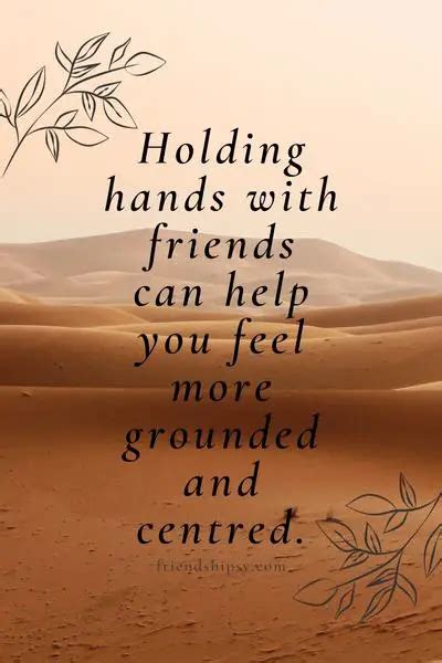 Holding Hands With Friends Quotes