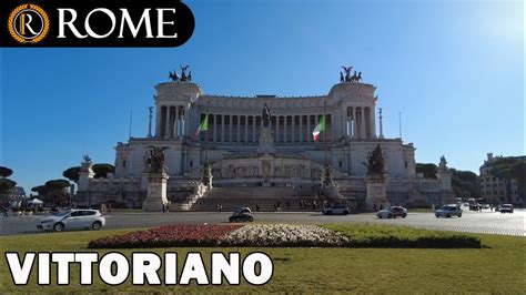 Rome Guided Tour Victor Emmanuel Ii Monument K Ultra Hd Youtube