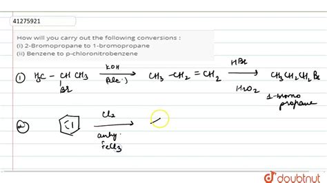 How Will You Carry Out The Following Conversions I 2 Bromopropane