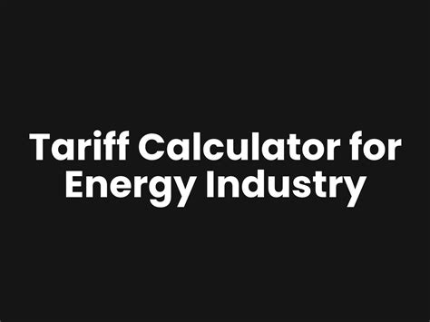 Tariff Calculator For Energy Industry Free Involve Me Template