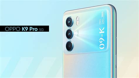 OPPO K9 Pro 5G Всичко от което се нуждаете TechWave