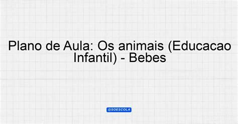 Plano De Aula Os Animais