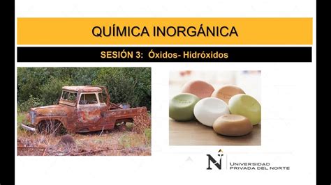 Semana 3 Funciones Químicas Inorgánicas óxidos E Hidróxidos Youtube