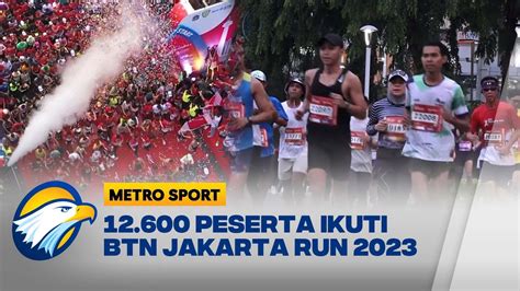 Sukses Digelar BTN Jakarta RUN 2023 Diikuti 12 600 Peserta YouTube