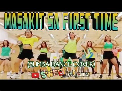 MASAKIT SA FIRST TIME By Tamtax ZUMBA DANCE COVER ZL ZUMBA